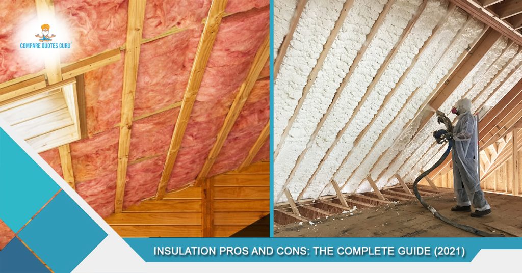 Insulation Pros and Cons: The Complete Guide