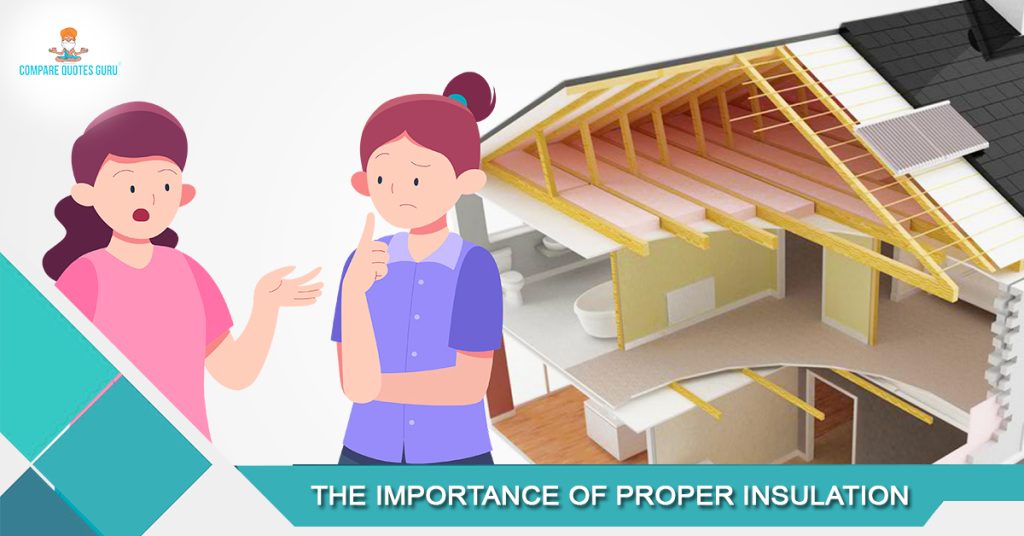 The Importance of Proper Insulation