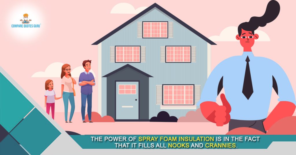 The power of spray foam insulation is in the fact that it fills all nooks and crannies